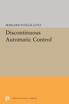 Paperback Discontinuous Automatic Control Book