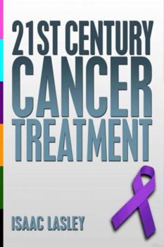 Paperback 21st Century Cancer Treatment Book