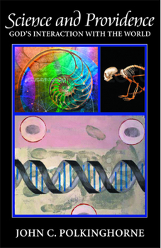 Paperback Science and Providence: God's Interaction with the World Book