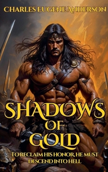 Paperback Shadows Of Gold Book