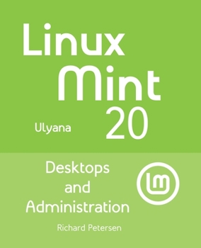 Paperback Linux Mint 20: Desktops and Administration Book