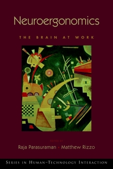 Hardcover Neuroergonomics: The Brain at Work Book