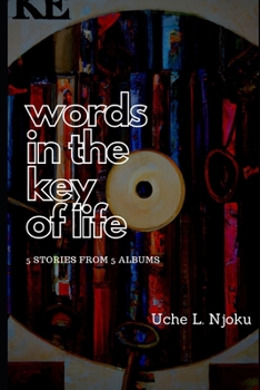 Paperback Words In The Key Of Life: 5 Stories From 5 Albums Book