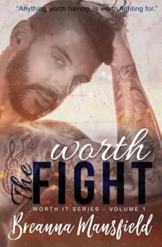 Paperback Worth The Fight Book