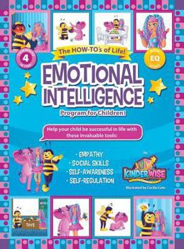 Hardcover Emotional Intelligence Program for Children!: The How-To's of Life! (4 Books in 1) Book