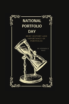 Paperback National Portfolio Day: Brief history and Importance of portfolio Book