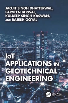 Hardcover IoT Applications in Geotechnical Engineering Book