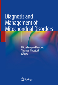 Hardcover Diagnosis and Management of Mitochondrial Disorders Book
