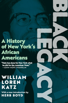 Paperback Black Legacy: A History of New York's African Americans Book