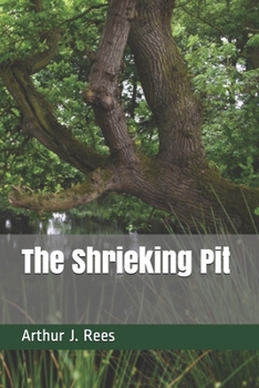 The Shrieking Pit - Book #2 of the Classic Australian SF