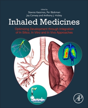 Paperback Inhaled Medicines: Optimizing Development Through Integration of in Silico, in Vitro and in Vivo Approaches Book