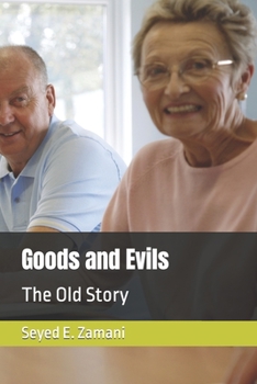 Paperback Goods and Evils: The Old Story Book