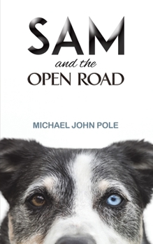 Paperback Sam and the Open Road Book