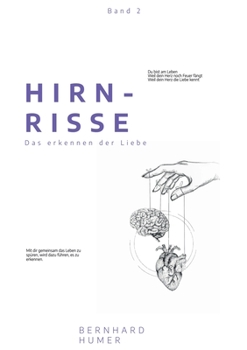 Paperback Hirnrisse: Das erkennen der Liebe [German] Book