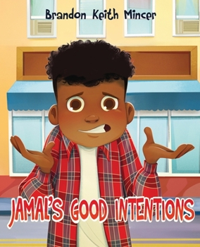Paperback Jamal's Good Intentions Book