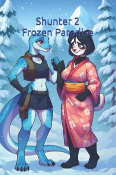 Paperback Shunter 2: Frozen Paradise Book