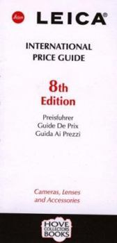 Leica International Price Guide: Cameras, Lenses and Accessories (Hove Collectors Books)