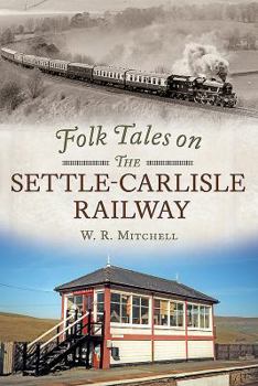 Paperback Folk Tales on the Settle-Carlisle Railway Book