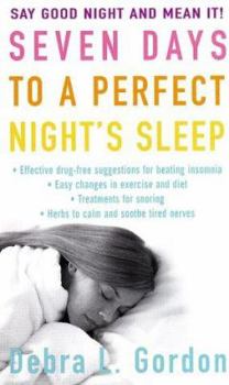 Mass Market Paperback Seven Days to a Perfect Night's Sleep Book