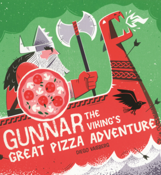 Library Binding Gunner the Viking's Great Pizza Adventure Book