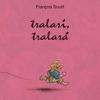 Board book Tralari, Tralara [Spanish] Book