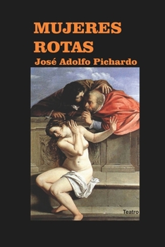 Paperback Mujeres rotas [Spanish] Book