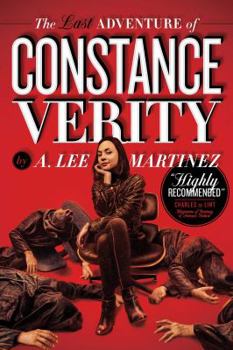 The Last Adventure of Constance Verity - Book #1 of the Constance Verity