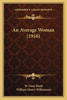 Paperback An Average Woman (1916) Book