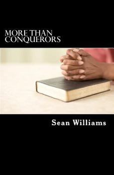 Paperback More Than Conquerors: A Study in Romans 8:28-37 Book