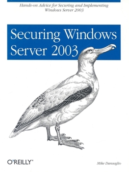 Paperback Securing Windows Server 2003 Book