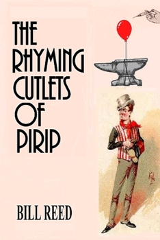 Paperback The Rhyming Cutlets of Pirip Book