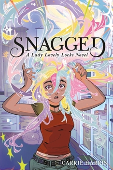 Paperback Snagged: A Lady Lovely Locks Novel Book