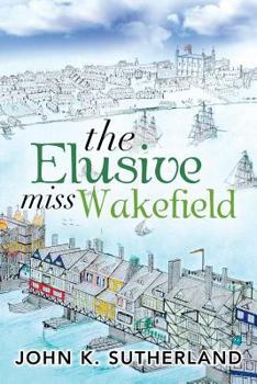 Paperback The Elusive Miss Wakefield Book