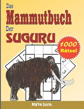 Paperback Das Mammutbuch der Suguru [German] Book