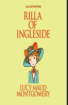 Paperback Rilla of Ingleside Illustrated Book