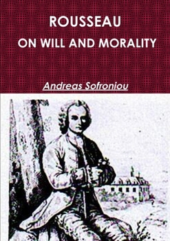 Paperback Rousseau on Will and Morality Book