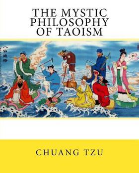Paperback The Mystic Philosophy of Taoism Book