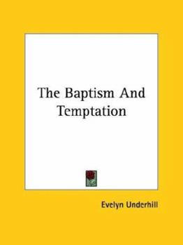 Paperback The Baptism And Temptation Book