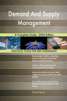 Paperback Demand And Supply Management A Complete Guide - 2020 Edition Book