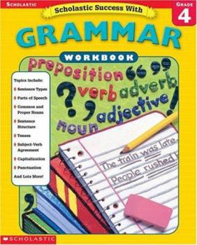 Paperback Scholastic Success With: Grammar Workbook: Grade 4 Book