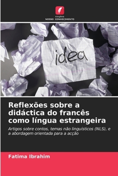 Paperback Reflexões sobre a didáctica do francês como língua estrangeira [Portuguese] Book