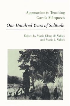 Paperback Approaches to Teaching García Márquez's One Hundred Years of Solitude Book