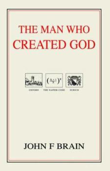 The man who Created God