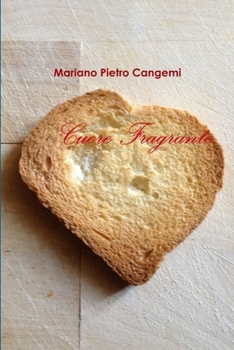 Paperback Briciole di Cuore Fragrante [Italian] Book
