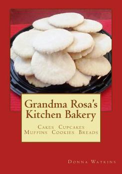 Paperback Grandma Rosa's Kitchen Bakery Book