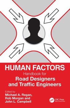 Hardcover Human Factors Handbook for Road Designers and Traffic Engineers Book