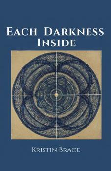 Paperback Each Darkness Inside Book