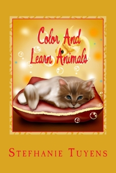 Paperback Color And Learn Animals: childrens coloring and learning book