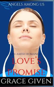 Paperback An Amish Romance: Love's Promise Book