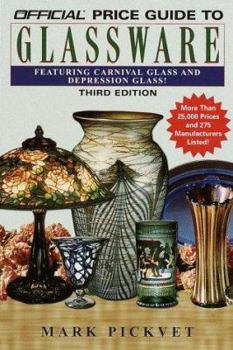 Paperback The Official Price Guide to Glassware: 3rd Edition Book
